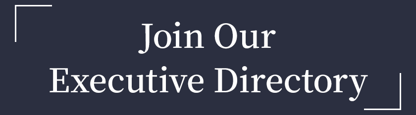 Join Our Executive Directory